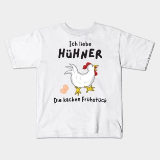 Ich liebe Hühner Frühstück Lustiger Spruch Bauer Kids T-Shirt